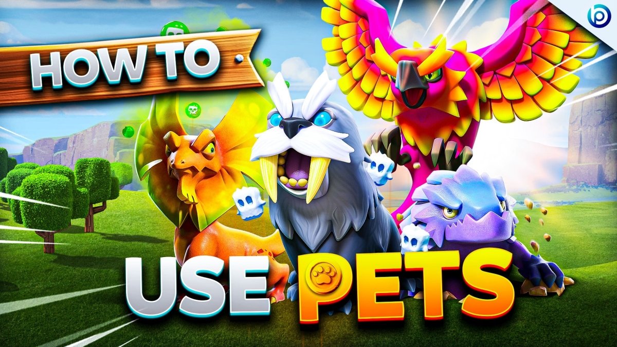 How to Use Pets in Clash of Clans