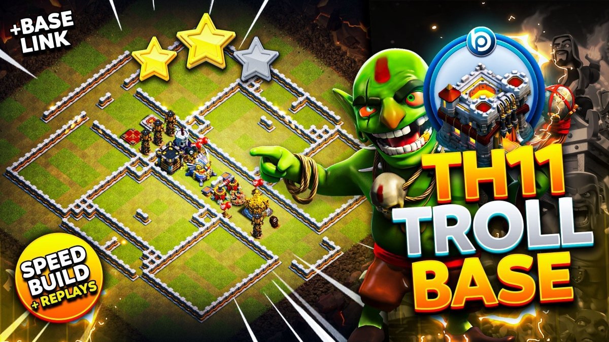 The Best CoC TH11 Troll Base Link of 2025