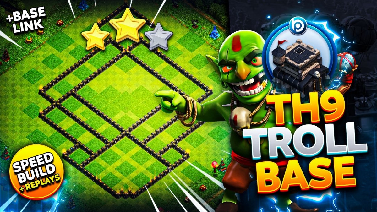 The Best CoC TH9 Troll Base Link of 2025