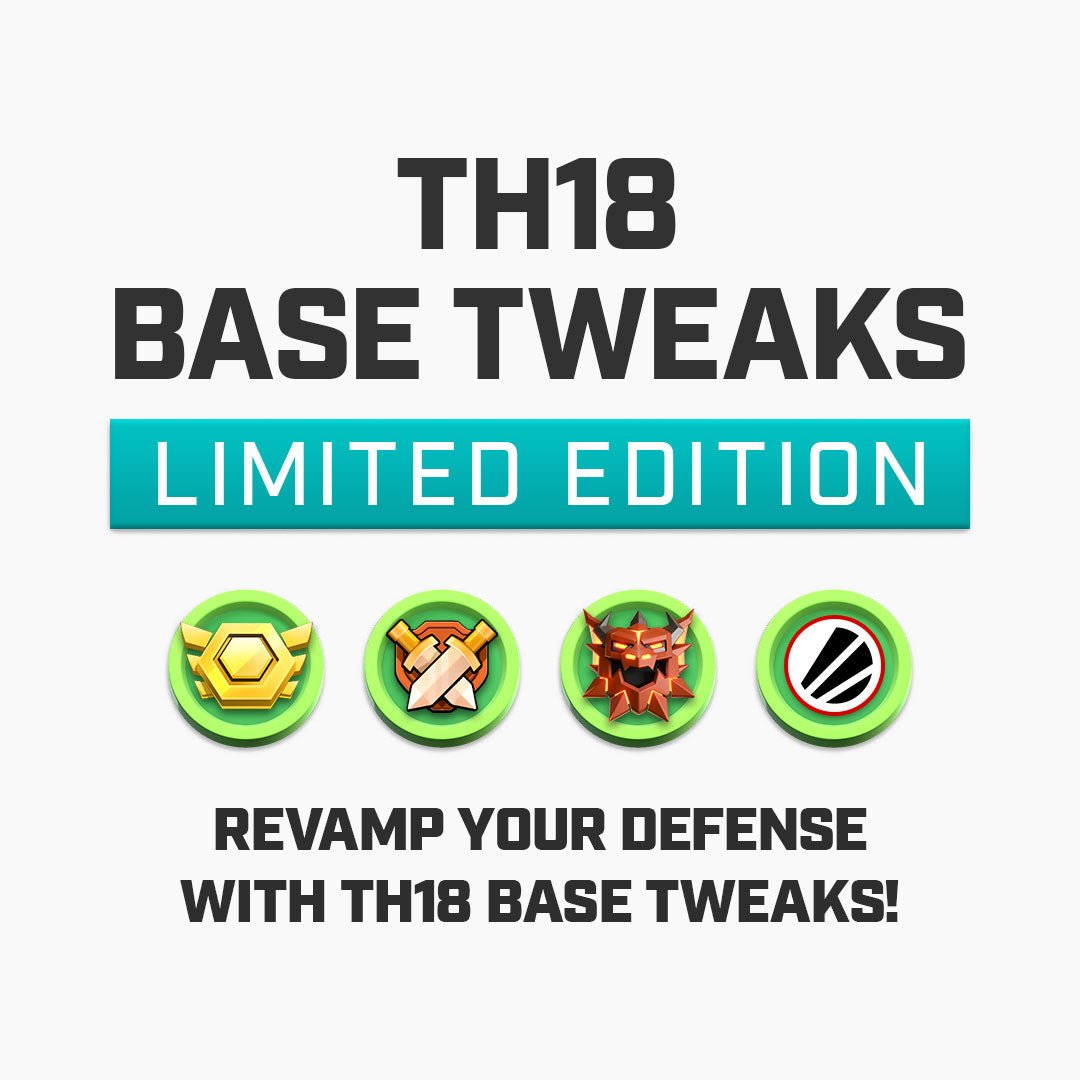 TH18 Base Tweaks