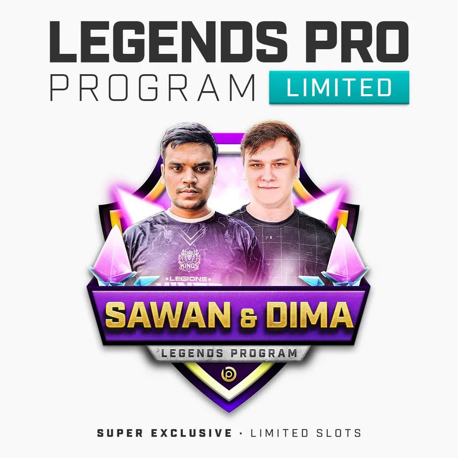 Legends Pro Program | Sawan & Dima