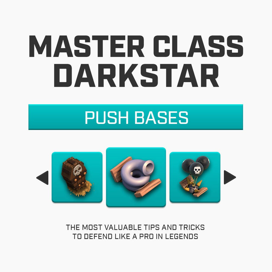 Push Bases (Master Class) by Darkstar - CoC Coaching