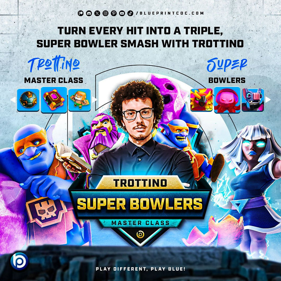 Super Bowler Smash (Master Class) by Trottino - CoC Coaching
