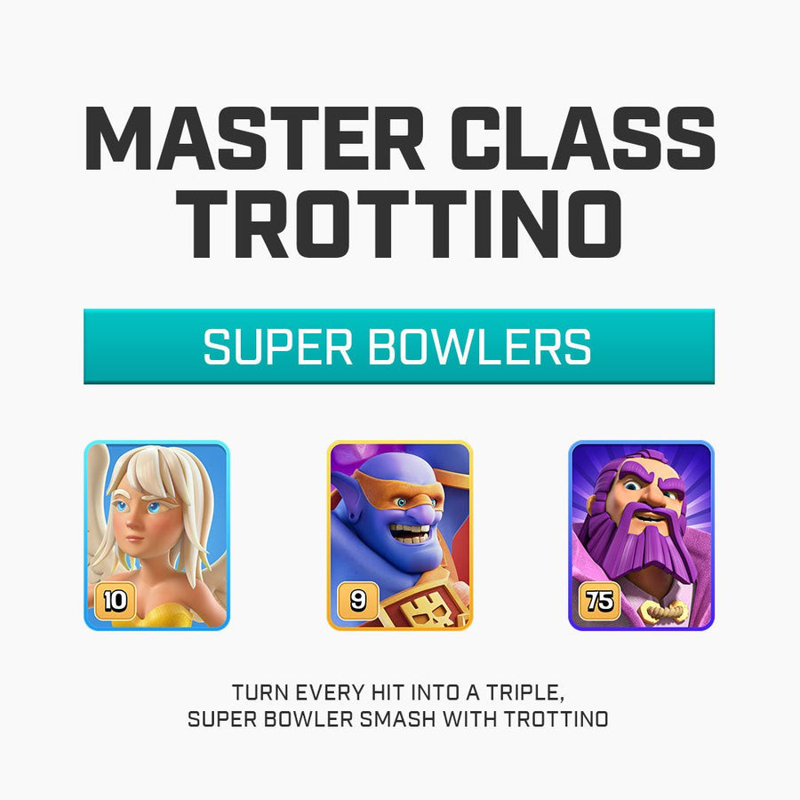 Super Bowler Smash (Master Class) by Trottino - CoC Coaching